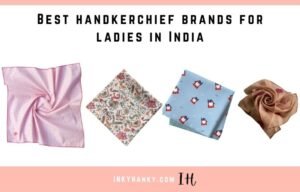 Read more about the article 10 Best Handkerchief Brands for Ladies in India