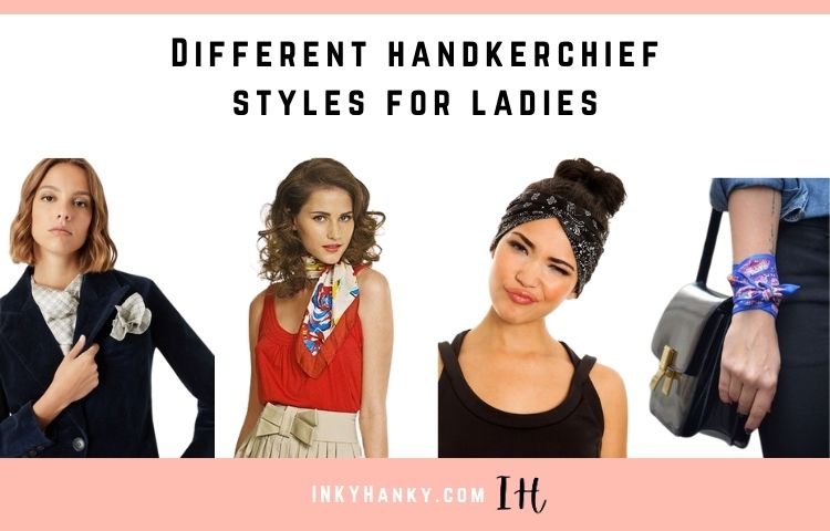 9 Different Styles/Ways Ladies can use their Handkerchief - Inky Hanky