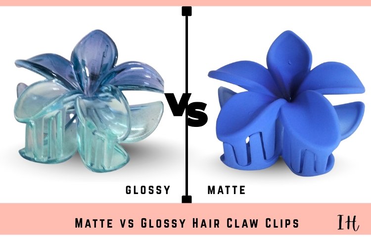 Read more about the article Matte vs Glossy Hair Claw Clips: Which One Should You Pick?