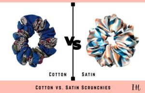 Read more about the article Cotton vs. Satin Scrunchies – The Ultimate Guide to Healthy Hair